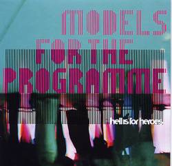 Hell Is For Heroes : Models for the Programme